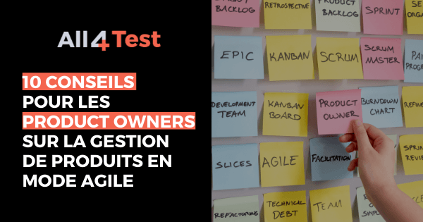 10 conseils product owners all4test
