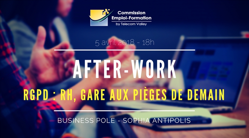 After-Work Telecom Valley : En mai, RGPD – RH, Gare aux Pièges de Demain