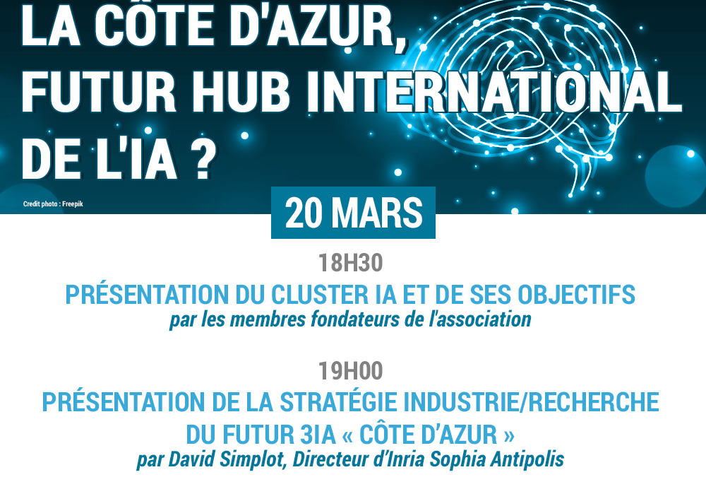 [Ecosystème] 20 mars à 18H30 – Conférence « la Cote d’Azur, futur hub international de l’IA »