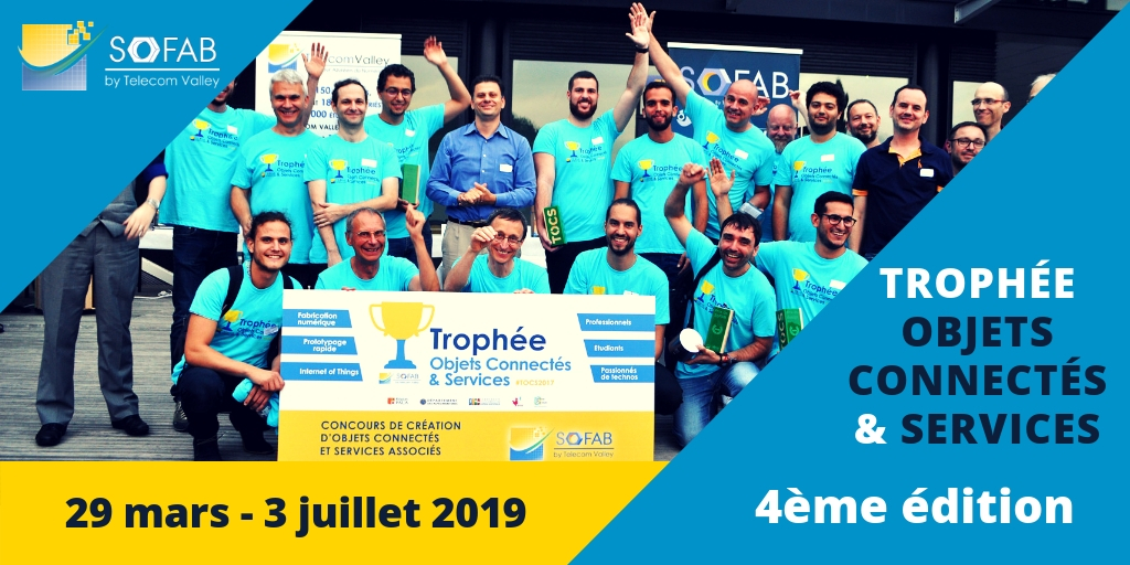 TROPHEE OBJETS CONNECTES & SERVICES 2019 Inscriptions ouvertes jusqu’au 27 mars