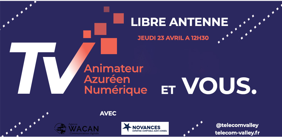 [Communiqué] La Libre Antenne Telecom Valley et Vous :  Le nouveau webinar régulier pour s’informer et dialoguer sur les dispositifs de soutien aux entreprises