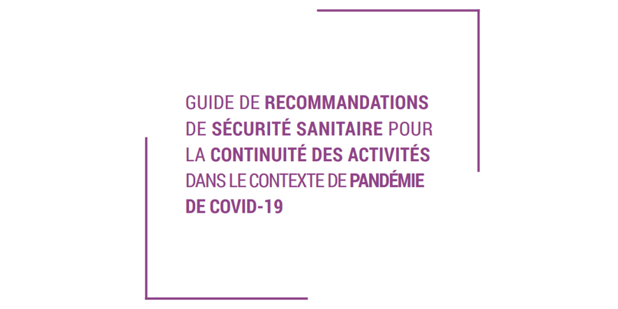 Guide de recommandations de sécurité sanitaire pour la continuité des activités du Numérique