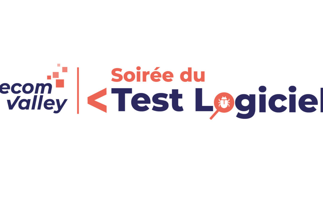 8-9-10 décembre 2020 – Soirée du Test Logiciel