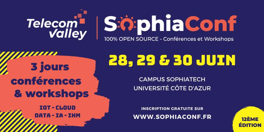 [Communiqué] J -5 ! SophiaConf 2021 :  Workshops, conférences, initiations et animations fun et responsables !