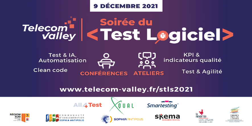 [COMMUNIQUÉ DE PRESSE] Soirée Test Logiciel 2021, Les Tendances du Test Logiciel – Jeudi 9 décembre 16h – Sophia Antipolis