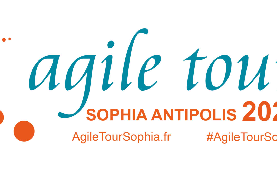 Agile Tour SOphia 2022 : appel à orateurs