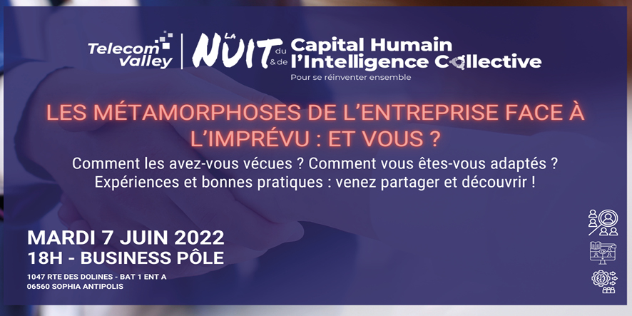 7 JUIN 2022 – LA NUIT DU CAPITAL HUMAIN & DE L’INTELLIGENCE COLLECTIVE