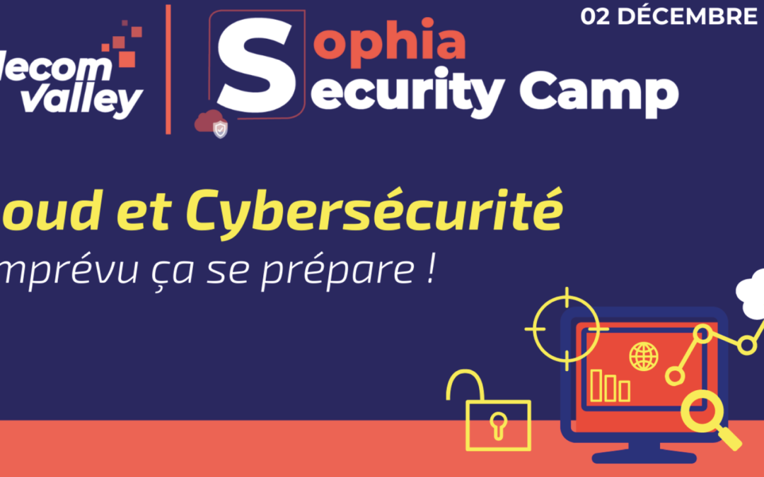 02 décembre – Sophia Security Camp 2022