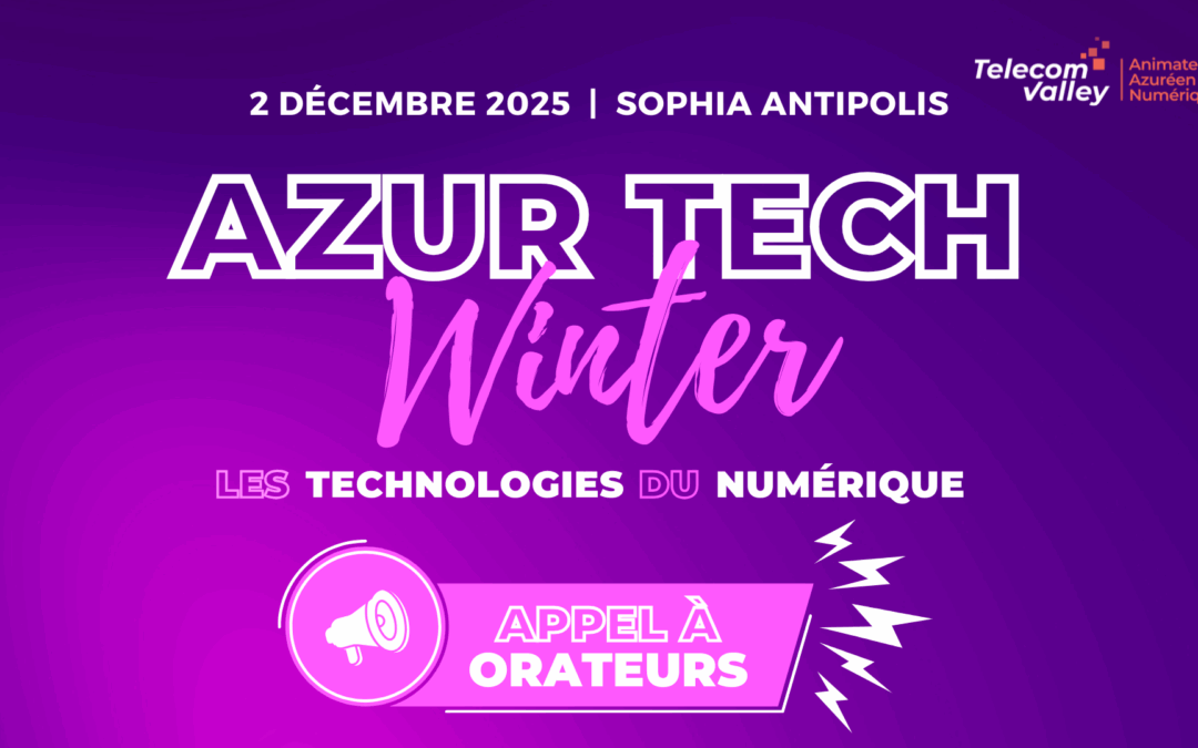 Appel à orateurs Azur Tech Winter 2025