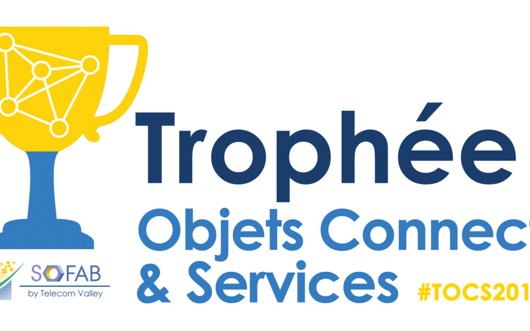 Trophée Objets Connectés & Services 2018 : 13 équipes en course !